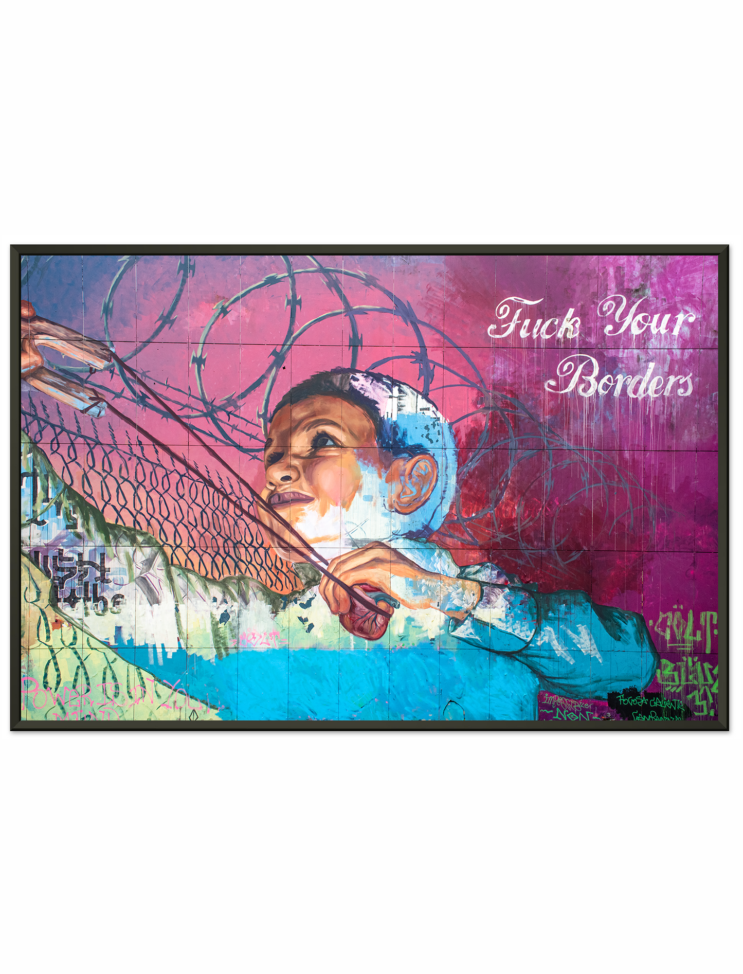 Fuck Your Borders, Equal Human Rights Poster, Freedom Graffiti